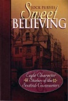 Sweet Believing: Covenanters
